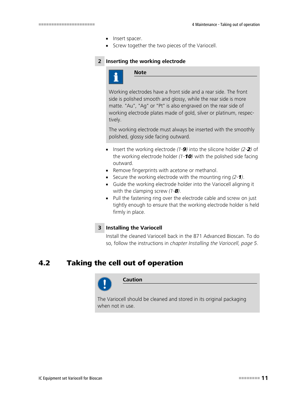 2 taking the cell out of operation, Taking the cell out of operation | Metrohm Variocell for Bioscan – 6.5331.1X0 User Manual | Page 17 / 27