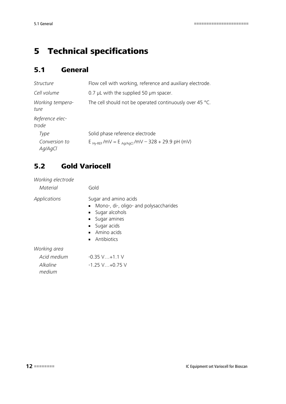 5 technical specifications, 1 general, 2 gold variocell | General, Gold variocell | Metrohm Variocell for Bioscan – 6.5331.1X0 User Manual | Page 18 / 27