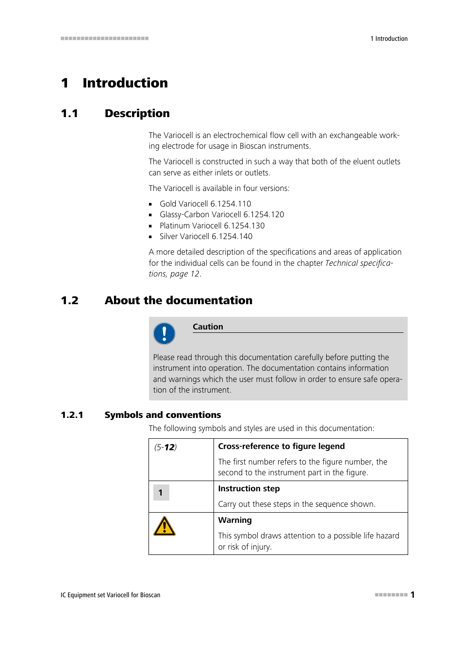 1 introduction, 1 description, 2 about the documentation | 1 symbols and conventions, Description, About the documentation, Symbols and conventions | Metrohm Variocell for Bioscan – 6.5331.1X0 User Manual | Page 7 / 27