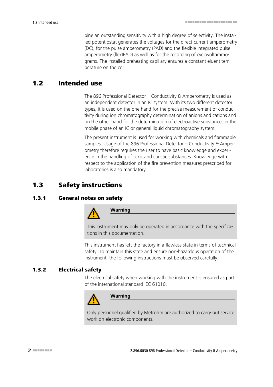 2 intended use, 3 safety instructions, 1 general notes on safety | 2 electrical safety, Intended use, Safety instructions, General notes on safety, Electrical safety | Metrohm 896 Professional Detector – Conductivity & Amperometry User Manual | Page 10 / 67