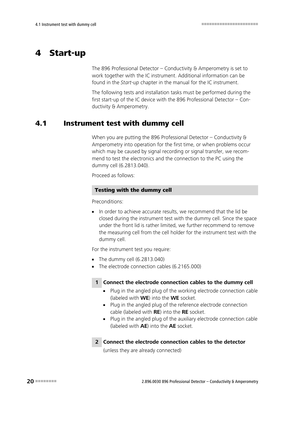 4 start-up, 1 instrument test with dummy cell, Instrument test with dummy cell | Metrohm 896 Professional Detector – Conductivity & Amperometry User Manual | Page 28 / 67