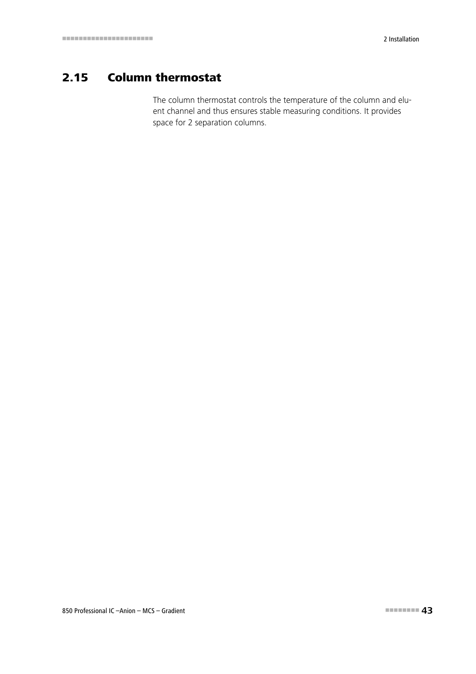 15 column thermostat, See chapter 2.15 | Metrohm 850 Professional IC Anion MCS Gradient User Manual | Page 53 / 143