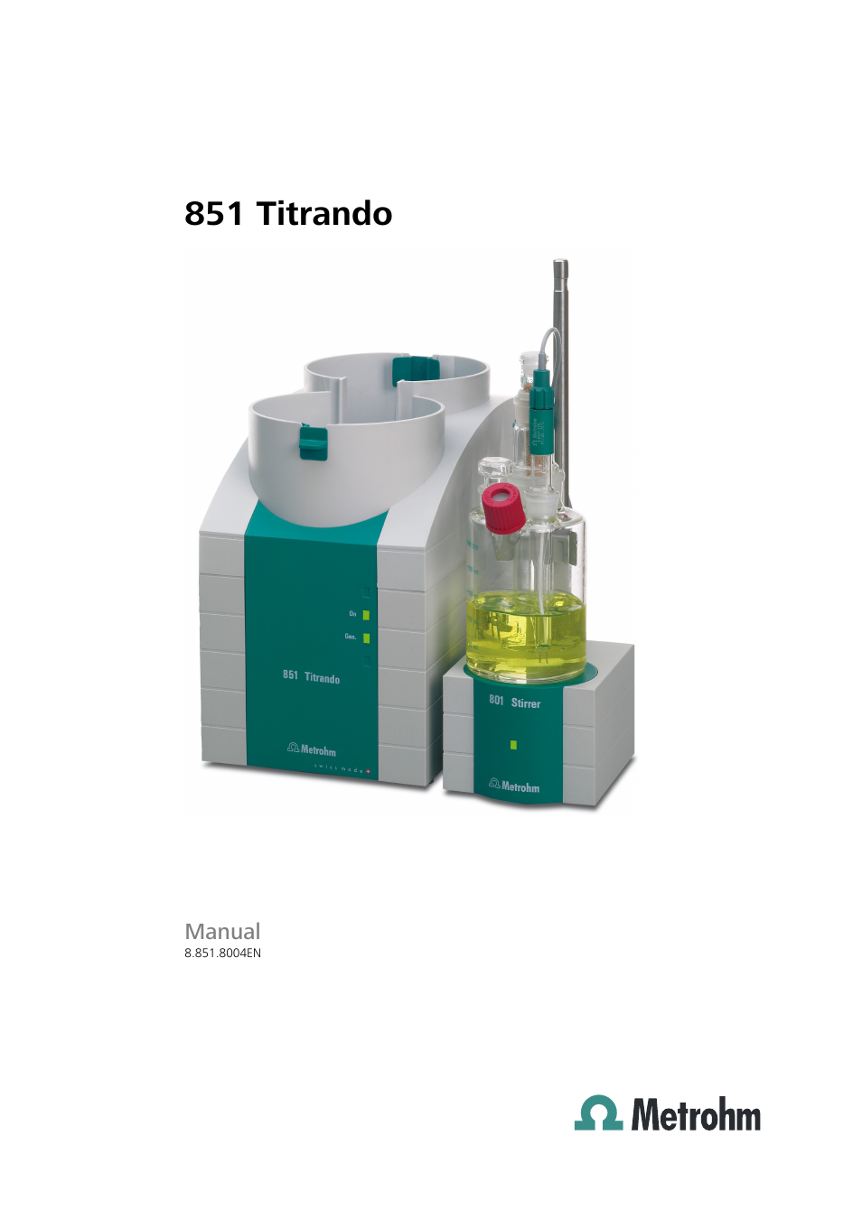 Metrohm 851 Titrando User Manual | 100 pages