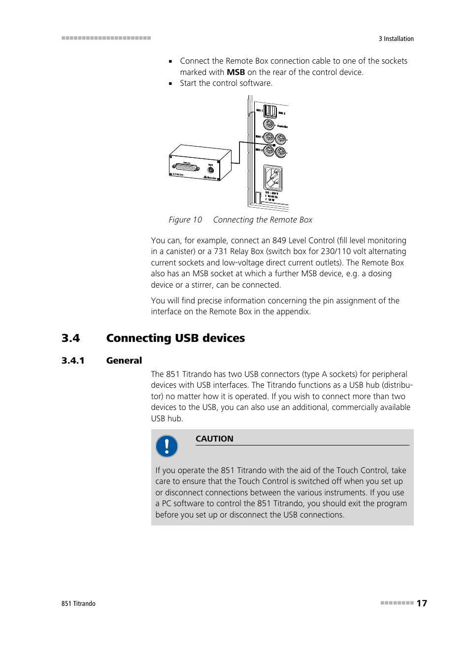 4 connecting usb devices, 1 general, Connecting usb devices | General, Figure 10, Connecting the remote box | Metrohm 851 Titrando User Manual | Page 25 / 100
