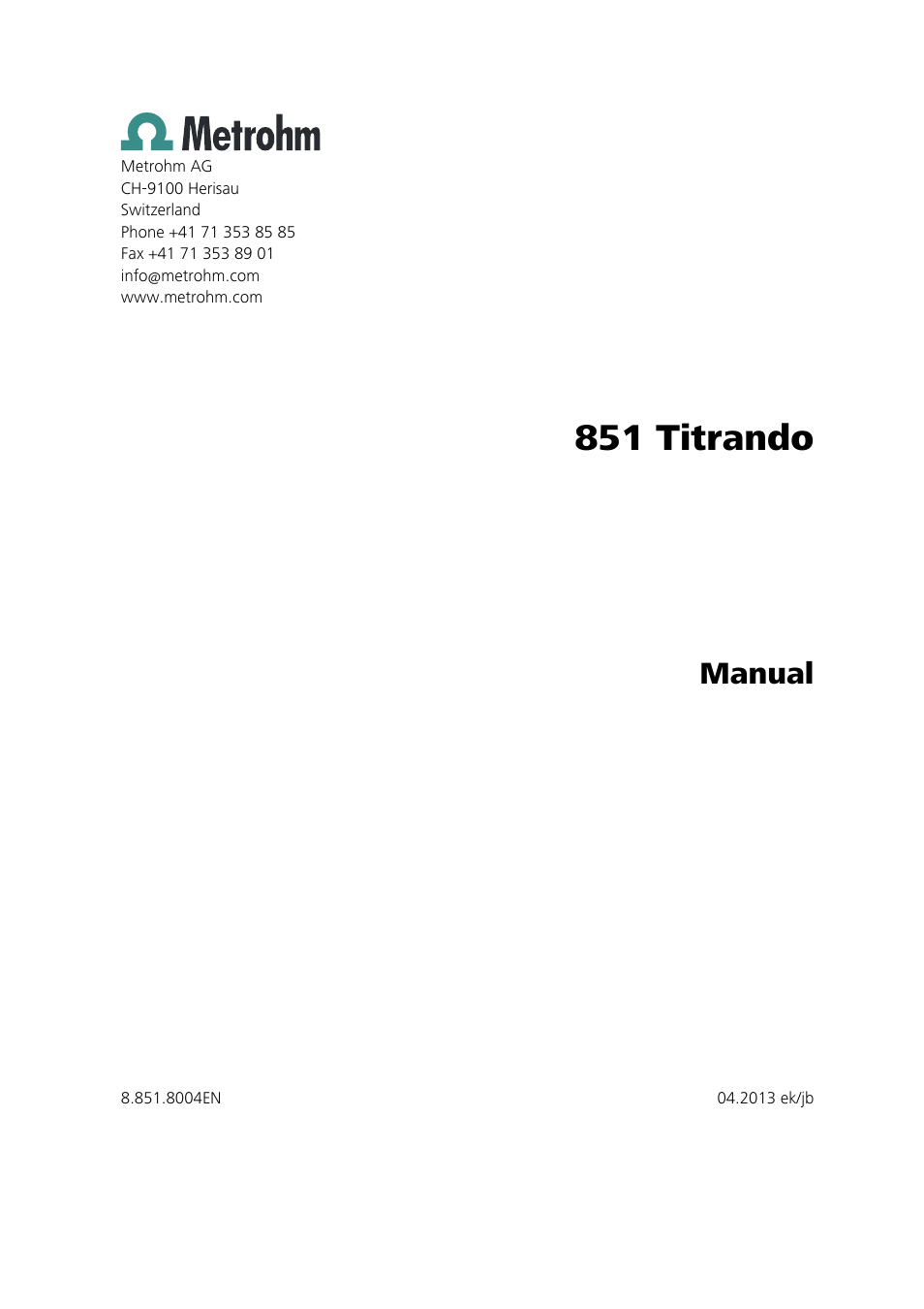 851 titrando, Manual | Metrohm 851 Titrando User Manual | Page 3 / 100