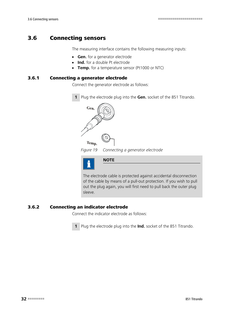 6 connecting sensors, 1 connecting a generator electrode, 2 connecting an indicator electrode | Connecting sensors, Connecting a generator electrode, Connecting an indicator electrode, Figure 19 | Metrohm 851 Titrando User Manual | Page 40 / 100