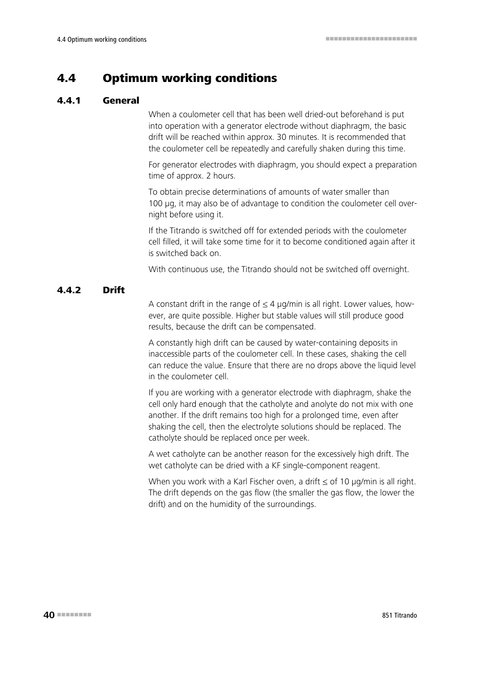 4 optimum working conditions, 1 general, 2 drift | Optimum working conditions, General, Drift | Metrohm 851 Titrando User Manual | Page 48 / 100