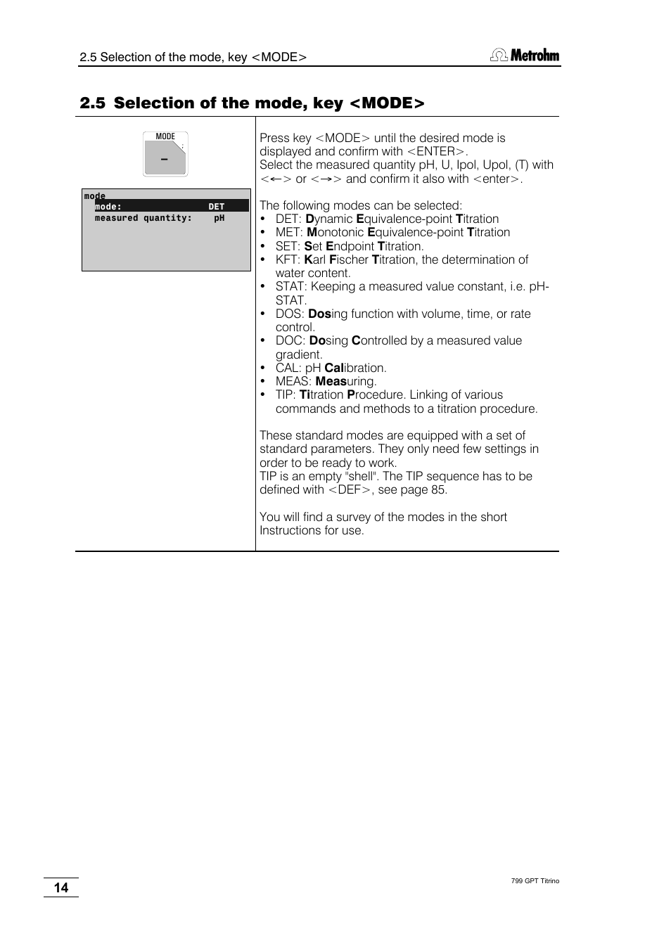 5 selection of the mode, key <mode | Metrohm 799 GPT Titrino User Manual | Page 18 / 242