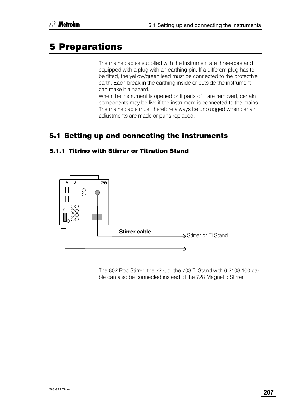 5 preparations, 1 setting up and connecting the instruments, 1 titrino with stirrer or titration stand | Metrohm 799 GPT Titrino User Manual | Page 211 / 242