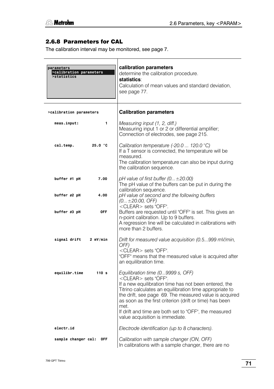 8 parameters for cal | Metrohm 799 GPT Titrino User Manual | Page 75 / 242