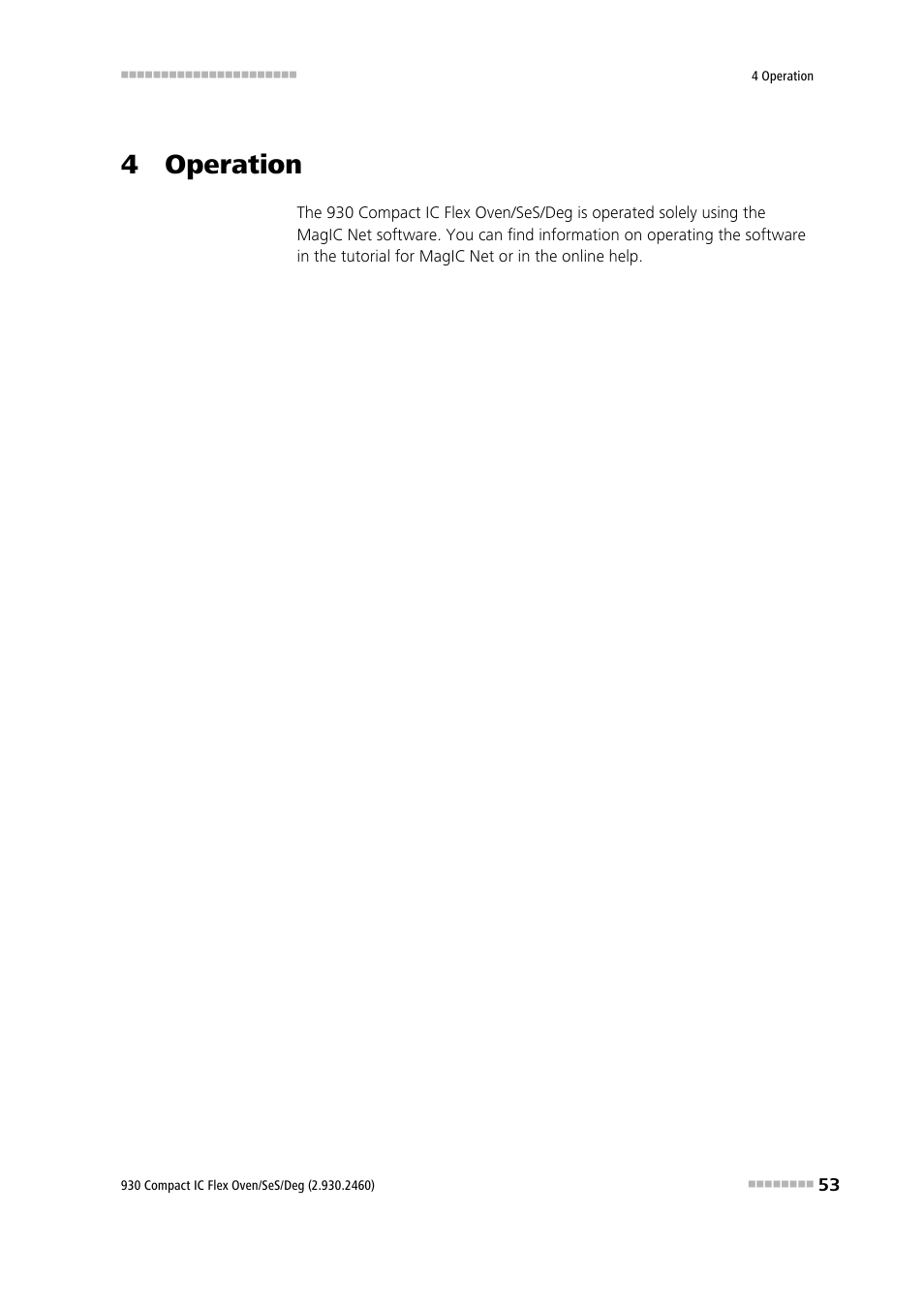 4 operation | Metrohm 930 Compact IC Flex Oven/SeS/Deg User Manual | Page 61 / 113
