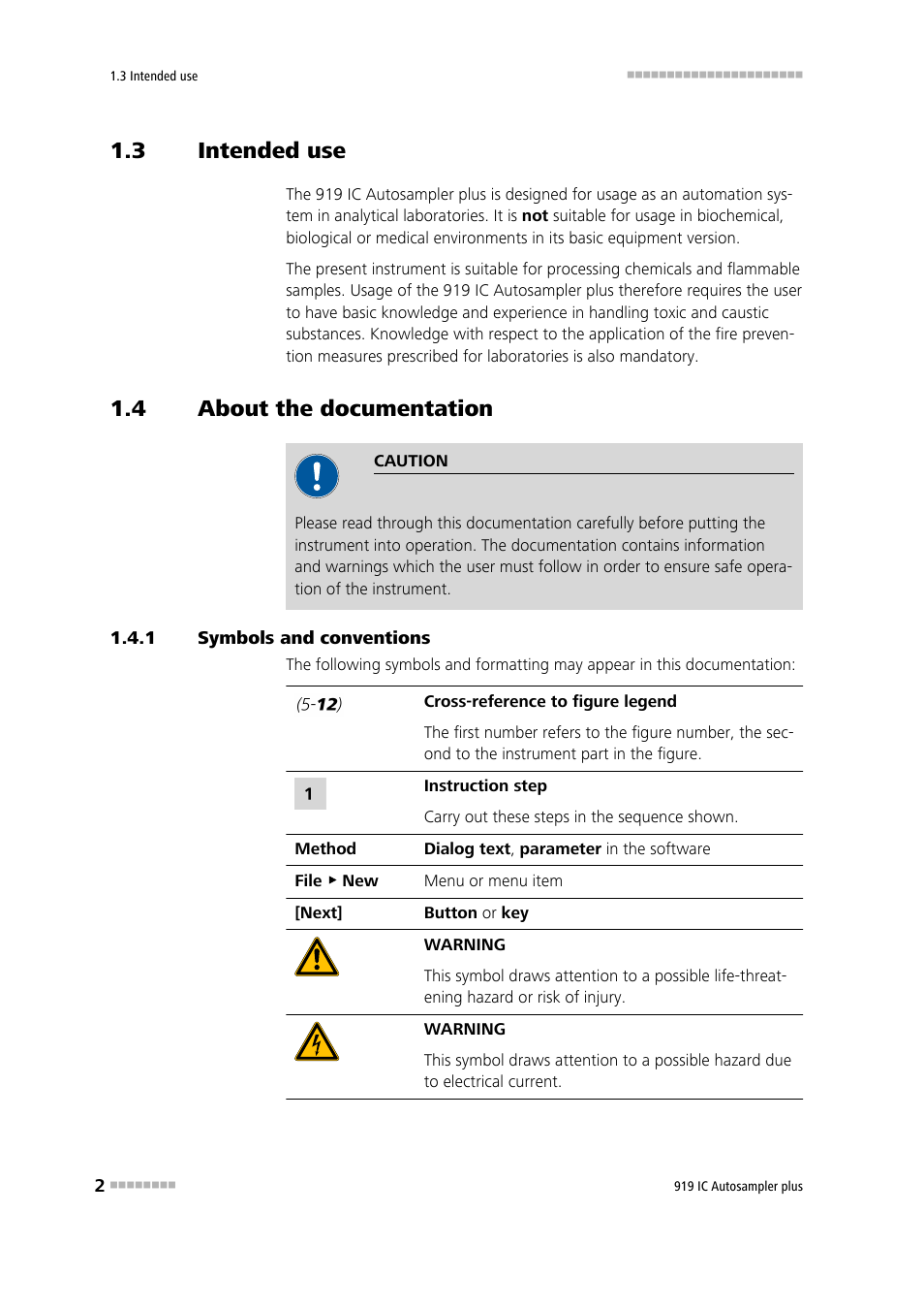 3 intended use, 4 about the documentation, 1 symbols and conventions | Intended use, About the documentation, Symbols and conventions | Metrohm 919 IC Autosampler plus User Manual | Page 10 / 48