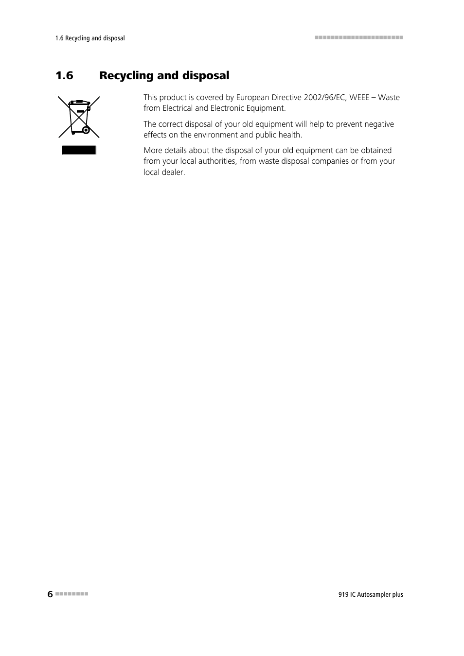 6 recycling and disposal, Recycling and disposal | Metrohm 919 IC Autosampler plus User Manual | Page 14 / 48