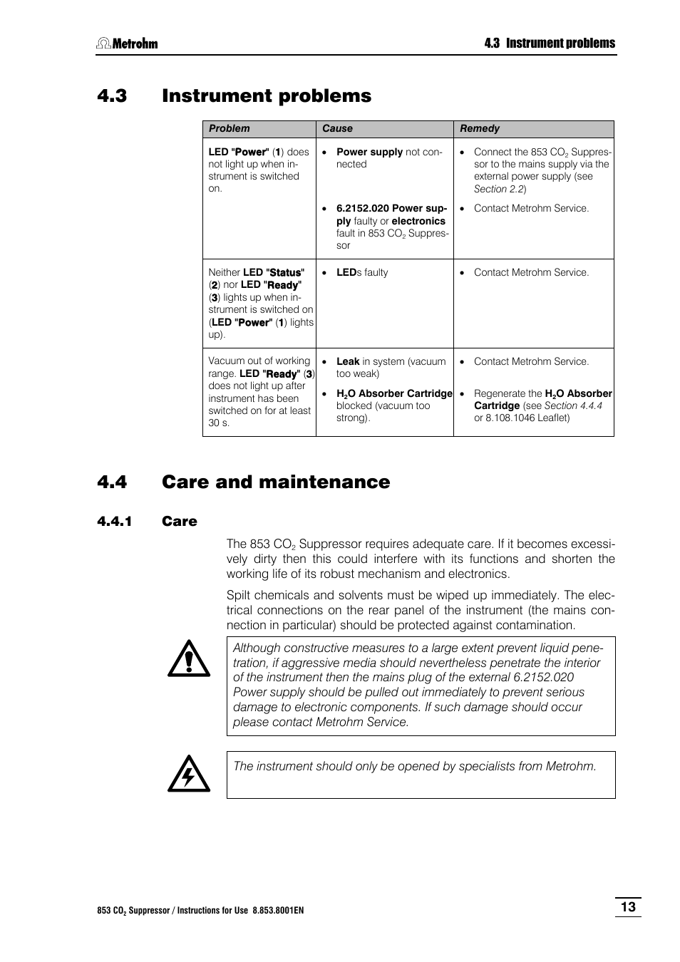 3 instrument problems, Care and maintenance, 1 care | Instrument problems, Care, 4 care and maintenance | Metrohm 853 IC CO2 Suppressor User Manual | Page 19 / 29