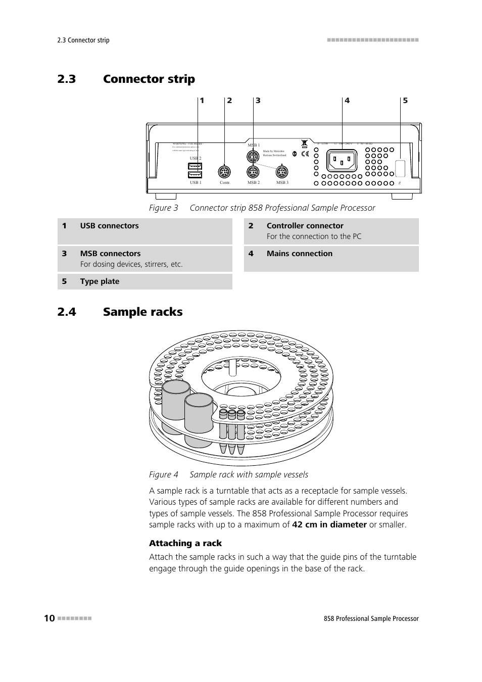 3 connector strip, 4 sample racks, Connector strip | Sample racks, Figure 3, Connector strip 858 professional sample processor, Figure 4, Sample rack with sample vessels | Metrohm 858 Professional Sample Processor User Manual | Page 18 / 105