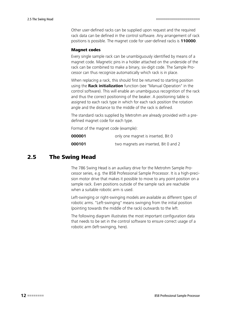 5 the swing head, The swing head | Metrohm 858 Professional Sample Processor User Manual | Page 20 / 105