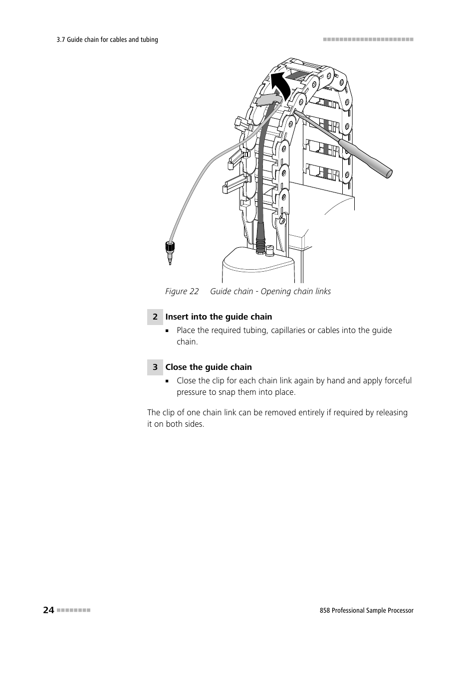 Figure 22, Guide chain - opening chain links | Metrohm 858 Professional Sample Processor User Manual | Page 32 / 105