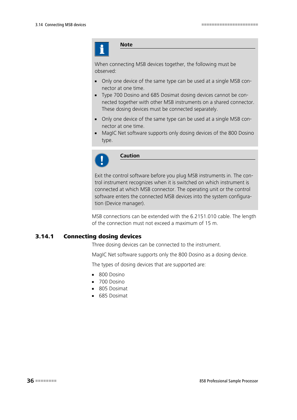 1 connecting dosing devices, Connecting dosing devices | Metrohm 858 Professional Sample Processor User Manual | Page 44 / 105