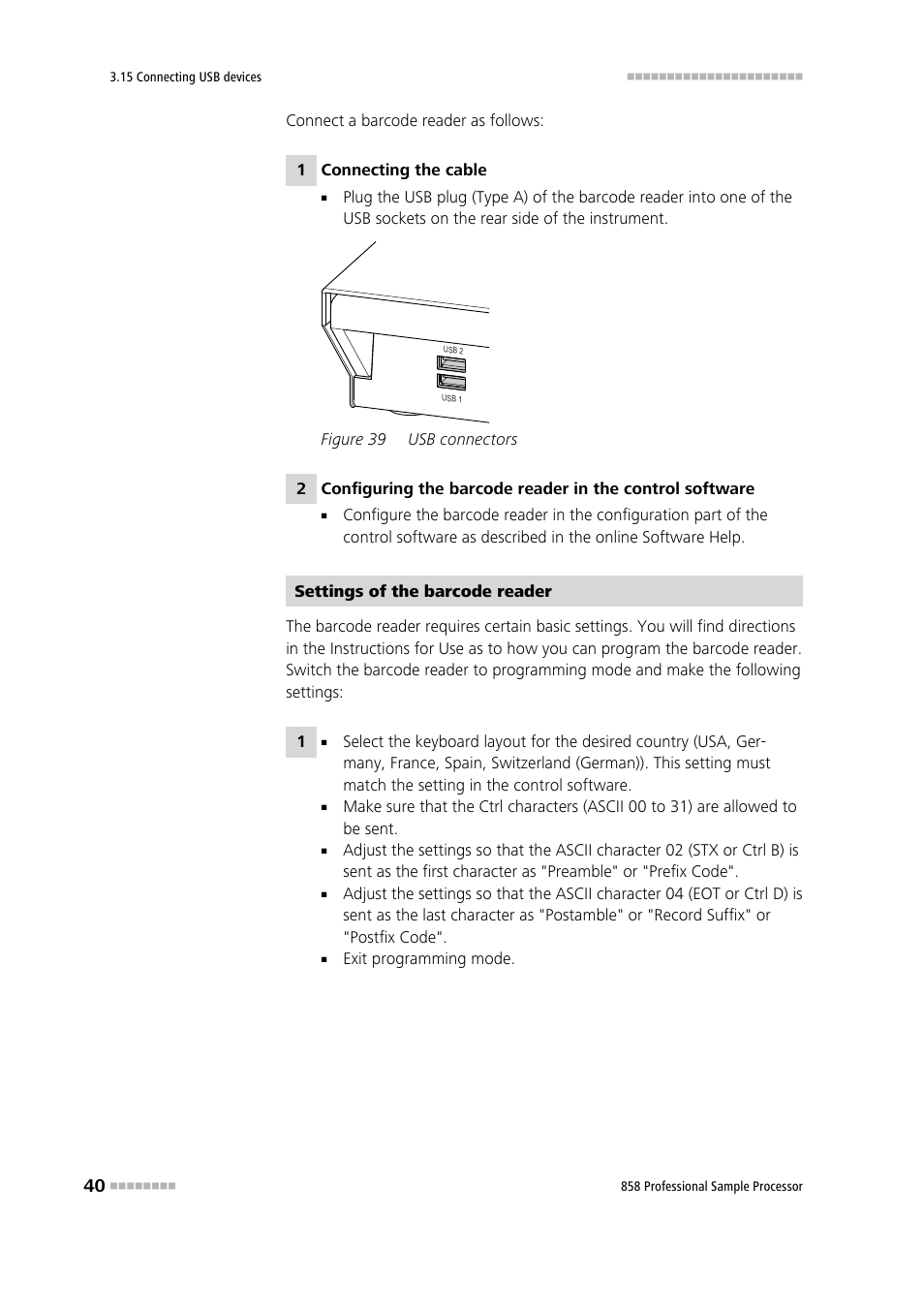 Figure 39, Usb connectors | Metrohm 858 Professional Sample Processor User Manual | Page 48 / 105