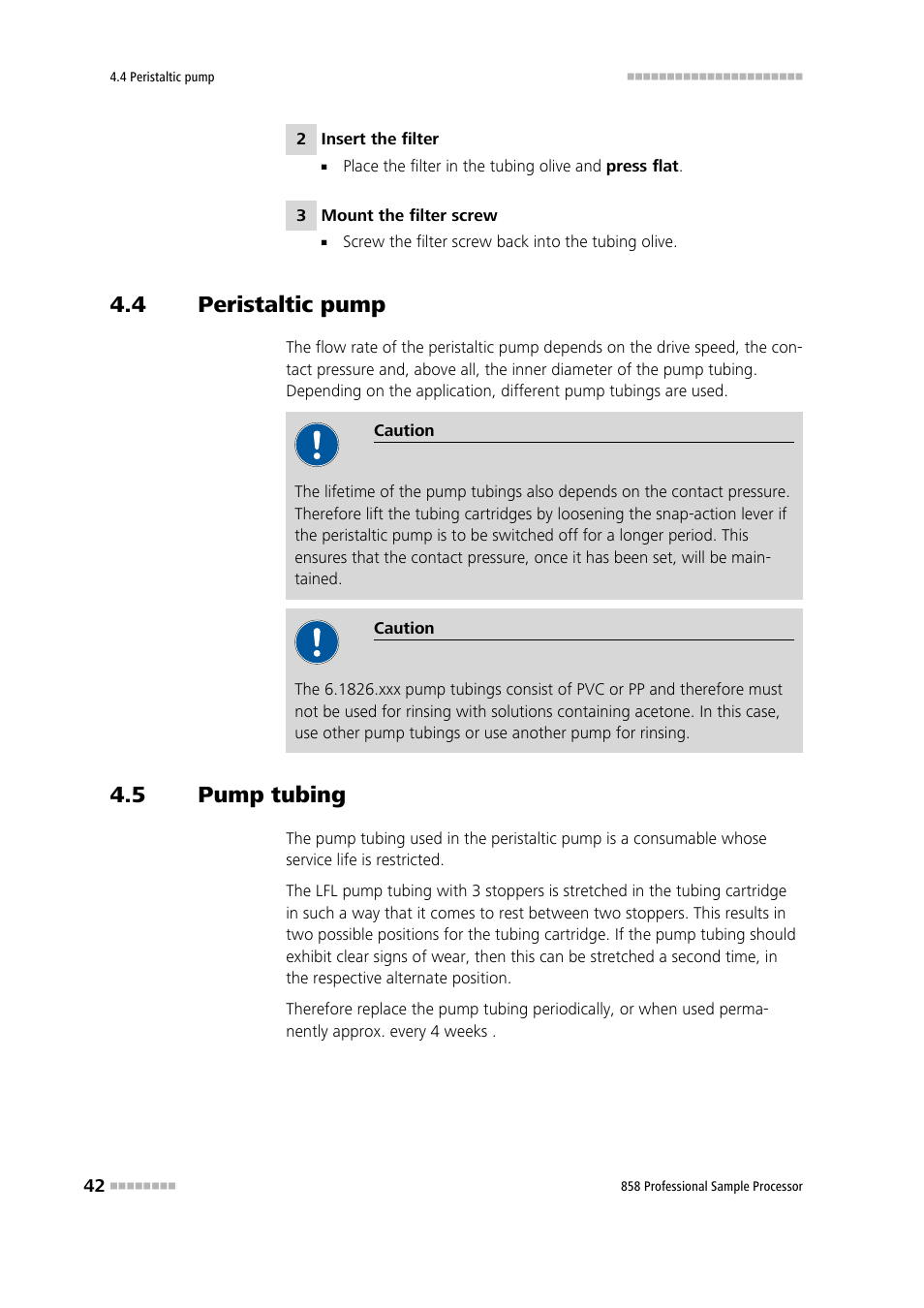 4 peristaltic pump, 5 pump tubing, Peristaltic pump | Pump tubing | Metrohm 858 Professional Sample Processor User Manual | Page 50 / 105