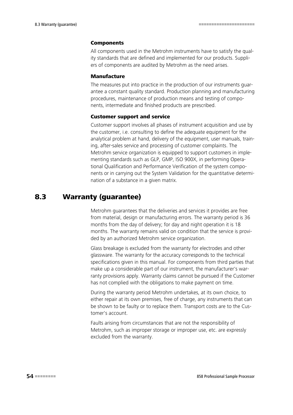 3 warranty (guarantee), Warranty (guarantee) | Metrohm 858 Professional Sample Processor User Manual | Page 62 / 105