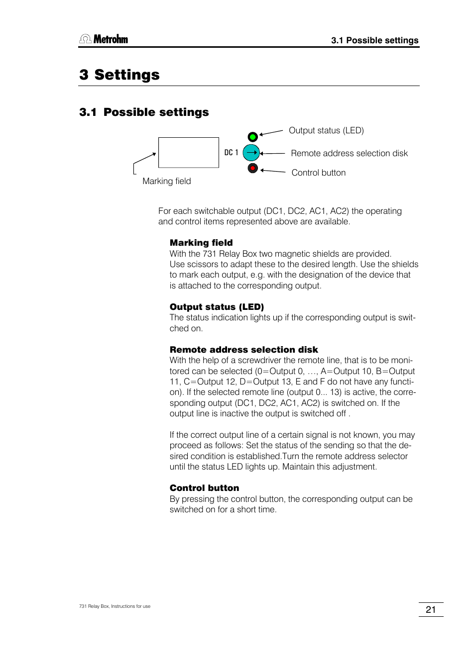 3 settings, 1 possible settings, 2 inverting | Metrohm 731 Relay Box User Manual | Page 27 / 35