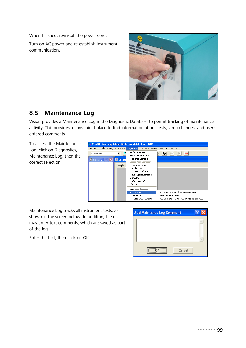 5 maintenance log, Maintenance log | Metrohm NIRS XDS MultiVial Analyzer User Manual | Page 101 / 117