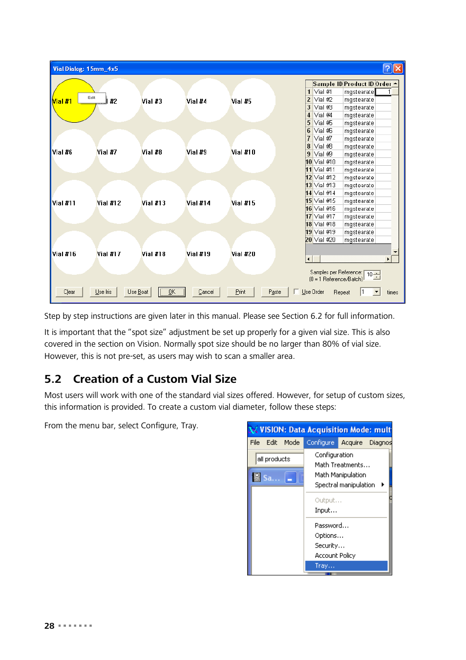 2 creation of a custom vial size, Creation of a custom vial size | Metrohm NIRS XDS MultiVial Analyzer User Manual | Page 30 / 117