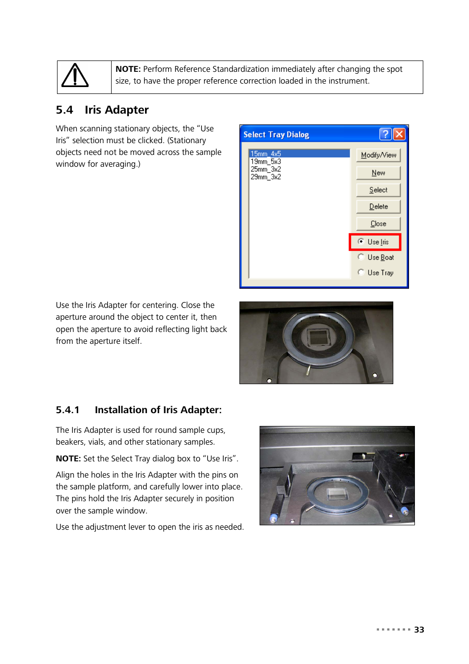 4 iris adapter, 1 installation of iris adapter, Iris adapter | Installation of iris adapter | Metrohm NIRS XDS MultiVial Analyzer User Manual | Page 35 / 117