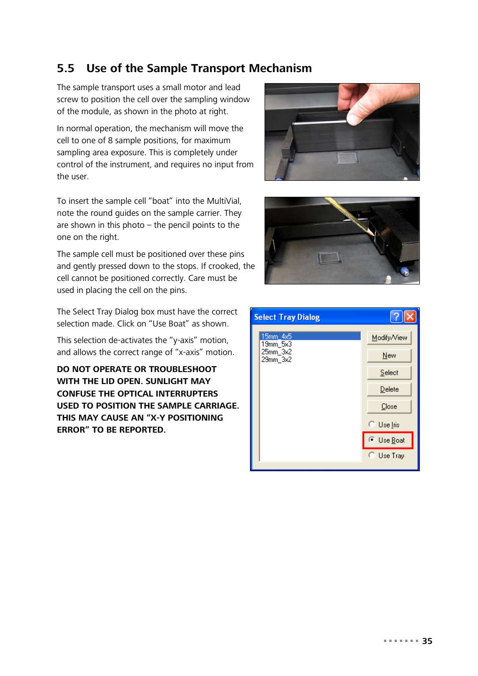 5 use of the sample transport mechanism, Use of the sample transport mechanism | Metrohm NIRS XDS MultiVial Analyzer User Manual | Page 37 / 117