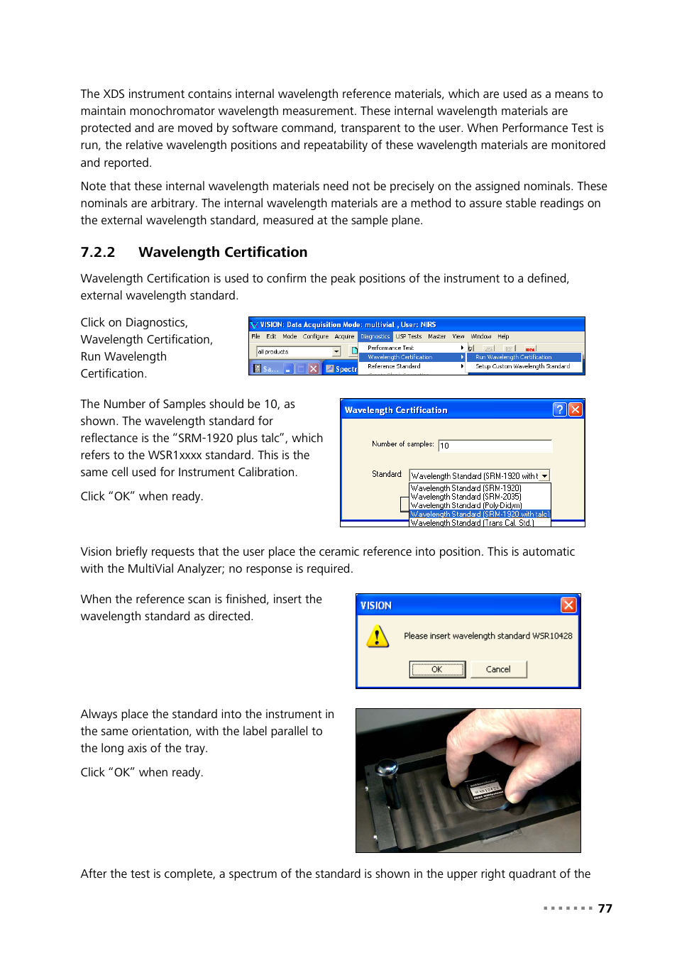 2 wavelength certification, Wavelength certification | Metrohm NIRS XDS MultiVial Analyzer User Manual | Page 79 / 117