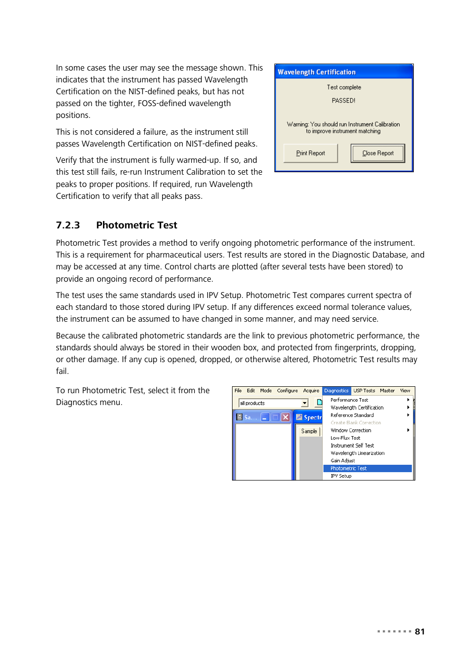 3 photometric test, Photometric test | Metrohm NIRS XDS MultiVial Analyzer User Manual | Page 83 / 117