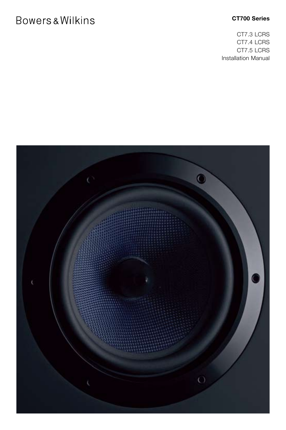 Bowers & Wilkins CT700 SERIES CT7.4 LCRS User Manual | 48 pages