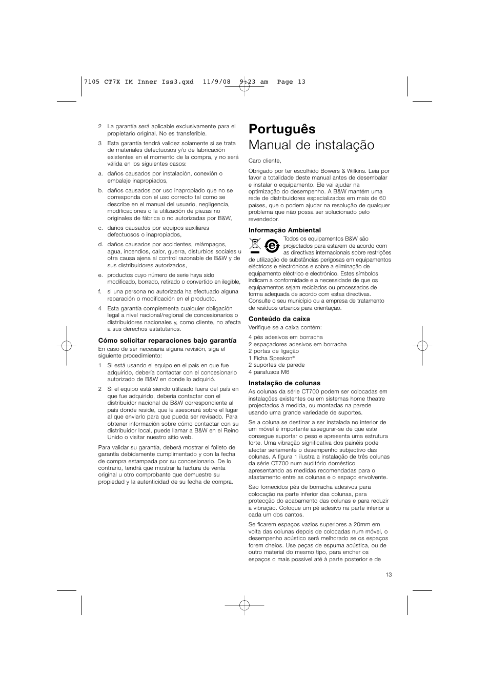 Português manual de instalação | Bowers & Wilkins CT700 SERIES CT7.4 LCRS User Manual | Page 16 / 48