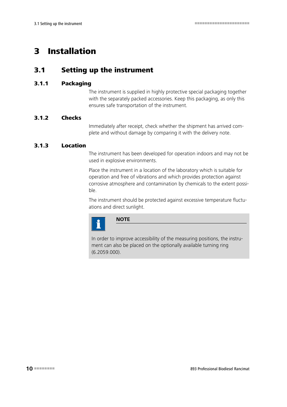 3 installation, 1 setting up the instrument, 1 packaging | 2 checks, 3 location, Setting up the instrument, Packaging, Checks, Location | Metrohm 893 Professional Biodiesel Rancimat User Manual | Page 18 / 60