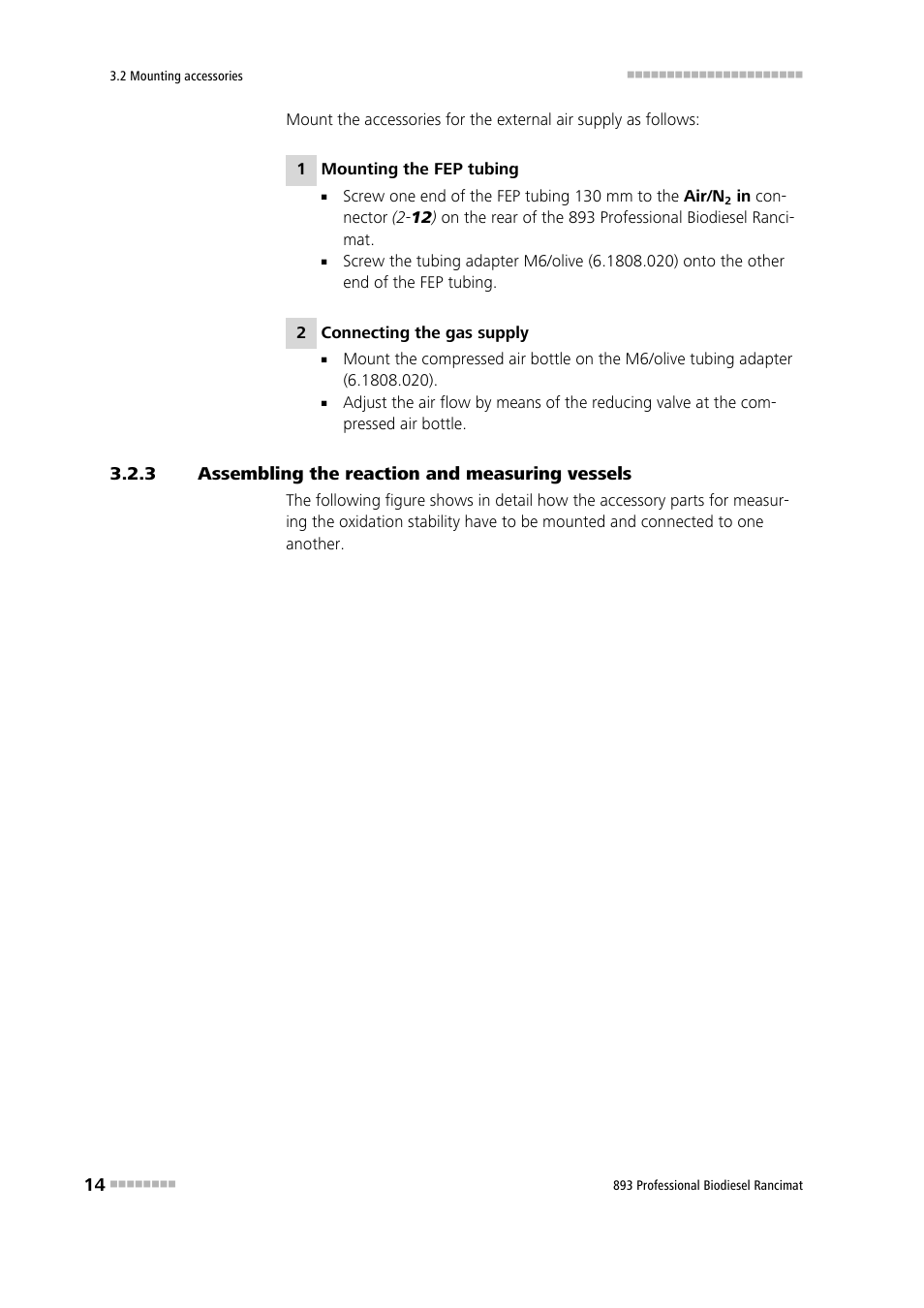 3 assembling the reaction and measuring vessels, Assembling the reaction and measuring vessels | Metrohm 893 Professional Biodiesel Rancimat User Manual | Page 22 / 60