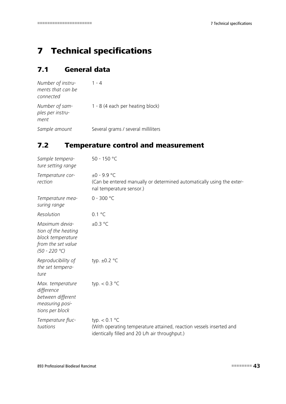 7 technical specifications, 1 general data, 2 temperature control and measurement | General data, Temperature control and measurement | Metrohm 893 Professional Biodiesel Rancimat User Manual | Page 51 / 60