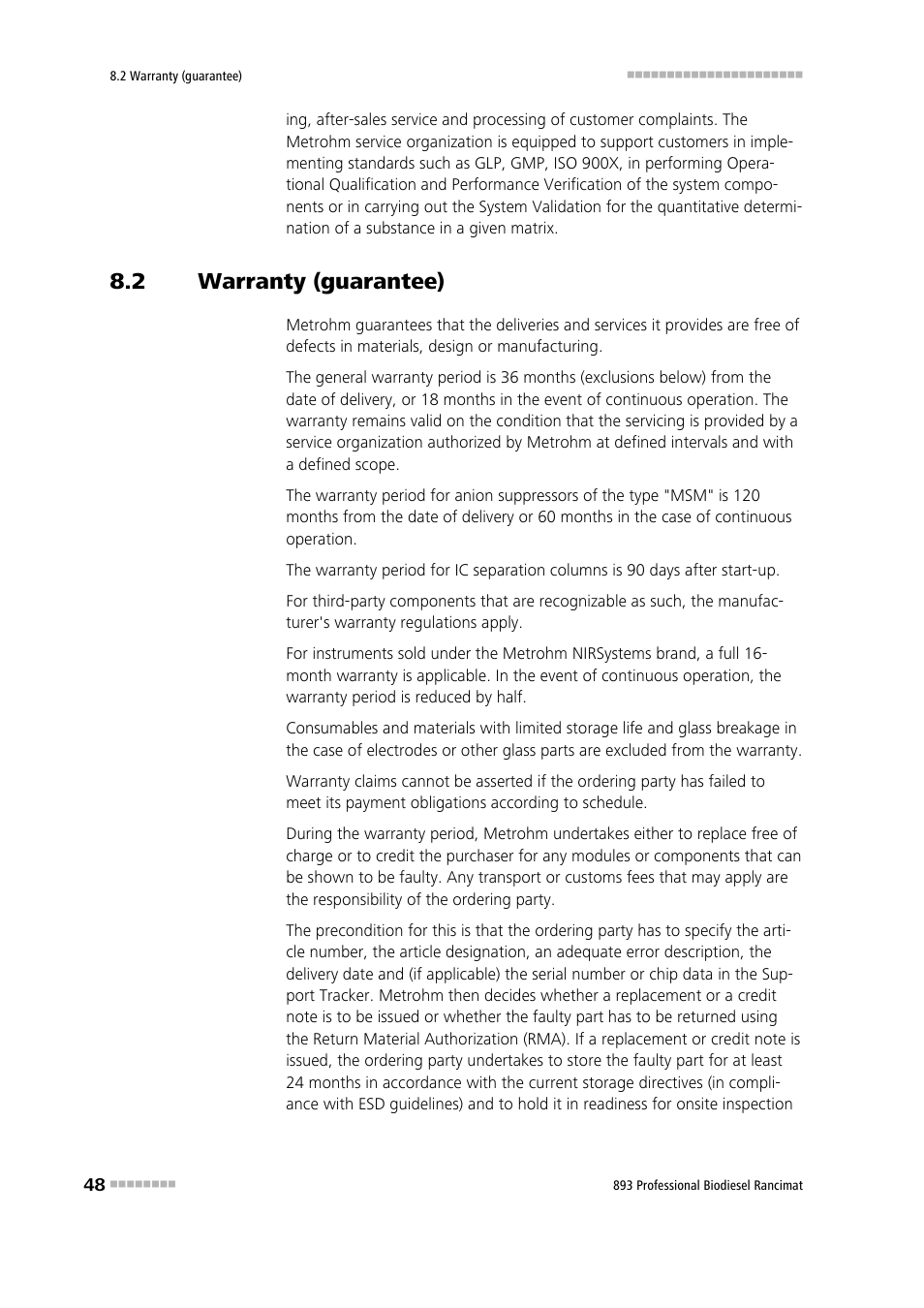 2 warranty (guarantee), Warranty (guarantee) | Metrohm 893 Professional Biodiesel Rancimat User Manual | Page 56 / 60