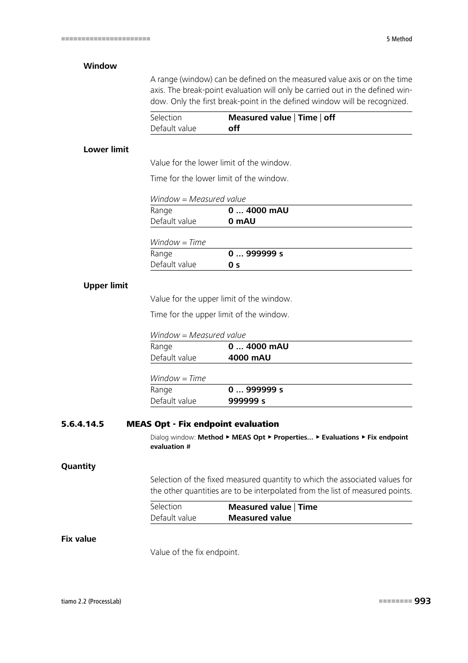 5 meas opt - fix endpoint evaluation | Metrohm tiamo 2.2 (ProcessLab) User Manual | Page 1009 / 1644