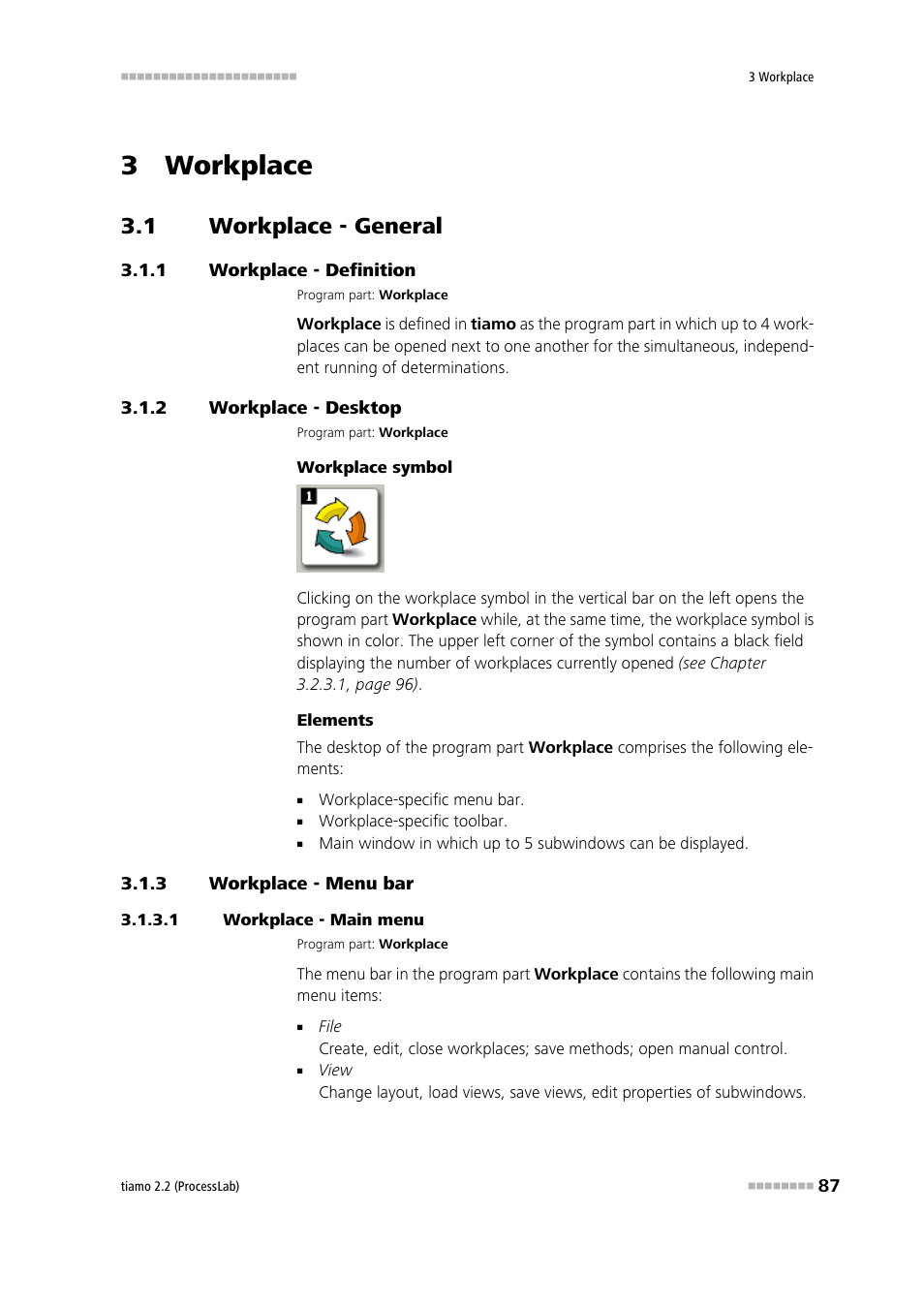 3 workplace, 1 workplace - general, 1 workplace - definition | 2 workplace - desktop, 3 workplace - menu bar, 1 workplace - main menu, Workplace - general, Workplace - definition, Workplace - menu bar | Metrohm tiamo 2.2 (ProcessLab) User Manual | Page 103 / 1644