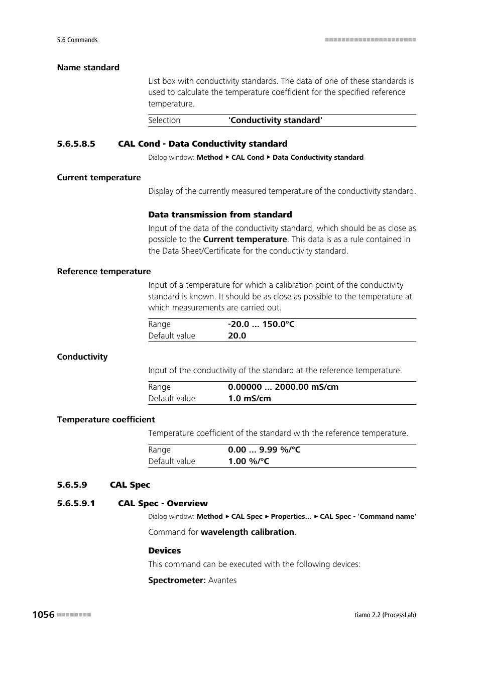 5 cal cond - data conductivity standard, 9 cal spec, 1 cal spec - overview | Cal spec | Metrohm tiamo 2.2 (ProcessLab) User Manual | Page 1072 / 1644