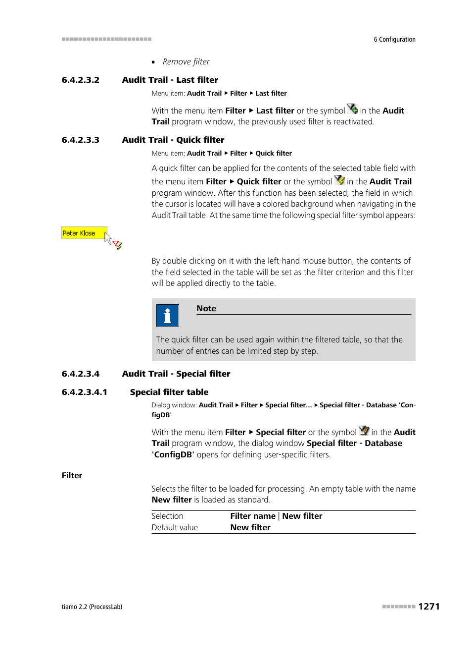 2 audit trail - last filter, 3 audit trail - quick filter, 4 audit trail - special filter | 1 special filter table, Quick filter, Special filter, Last filter | Metrohm tiamo 2.2 (ProcessLab) User Manual | Page 1287 / 1644