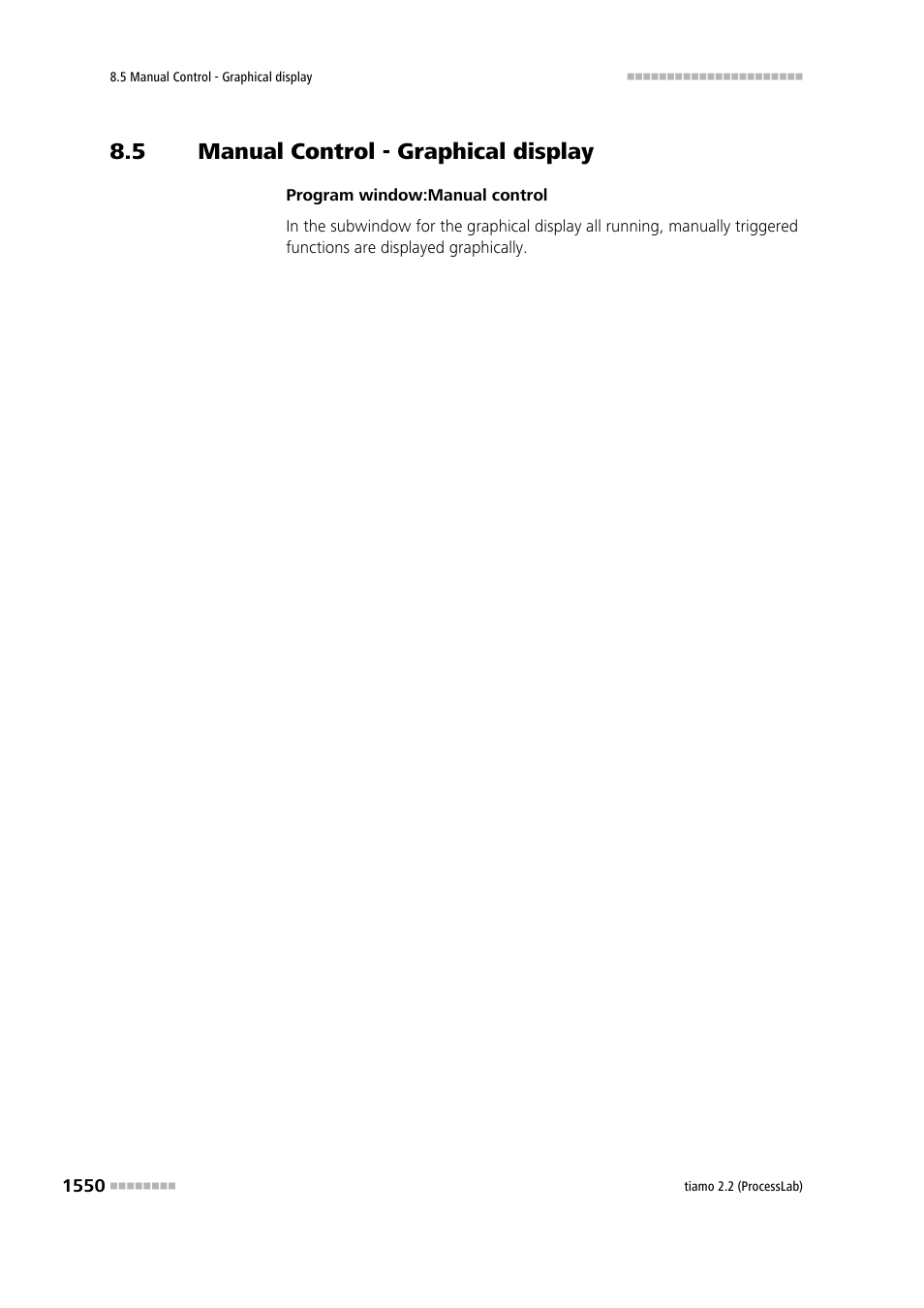 5 manual control - graphical display, Manual control - graphical display 0 | Metrohm tiamo 2.2 (ProcessLab) User Manual | Page 1566 / 1644