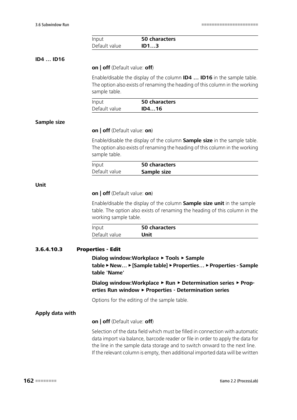 3 properties - edit | Metrohm tiamo 2.2 (ProcessLab) User Manual | Page 178 / 1644