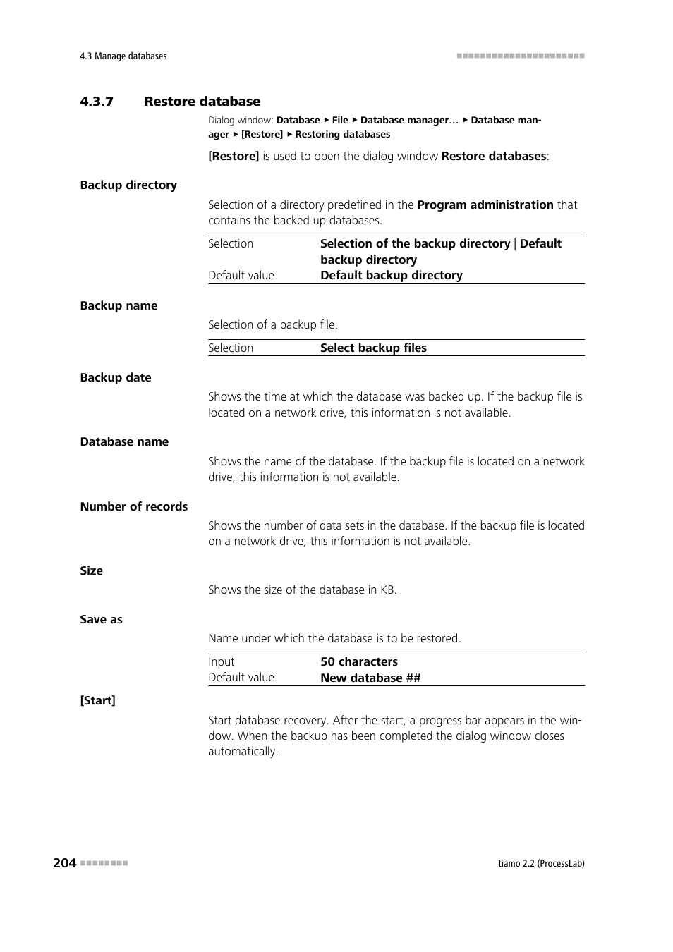 7 restore database, Restore database | Metrohm tiamo 2.2 (ProcessLab) User Manual | Page 220 / 1644