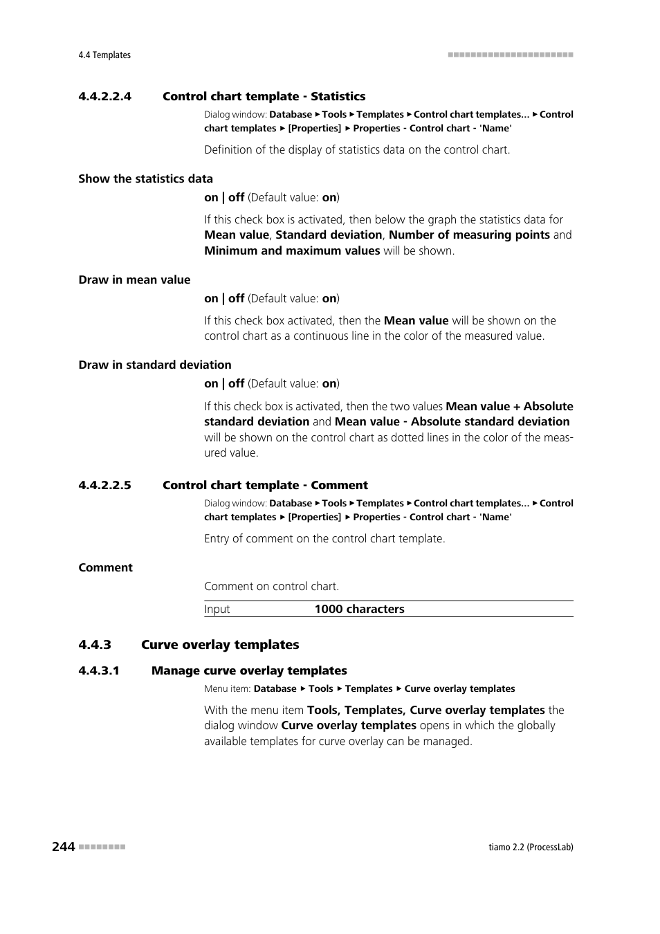 4 control chart template - statistics, 5 control chart template - comment, 3 curve overlay templates | 1 manage curve overlay templates, Curve overlay templates, Edit curve overlay templates, Statistics, Comment | Metrohm tiamo 2.2 (ProcessLab) User Manual | Page 260 / 1644