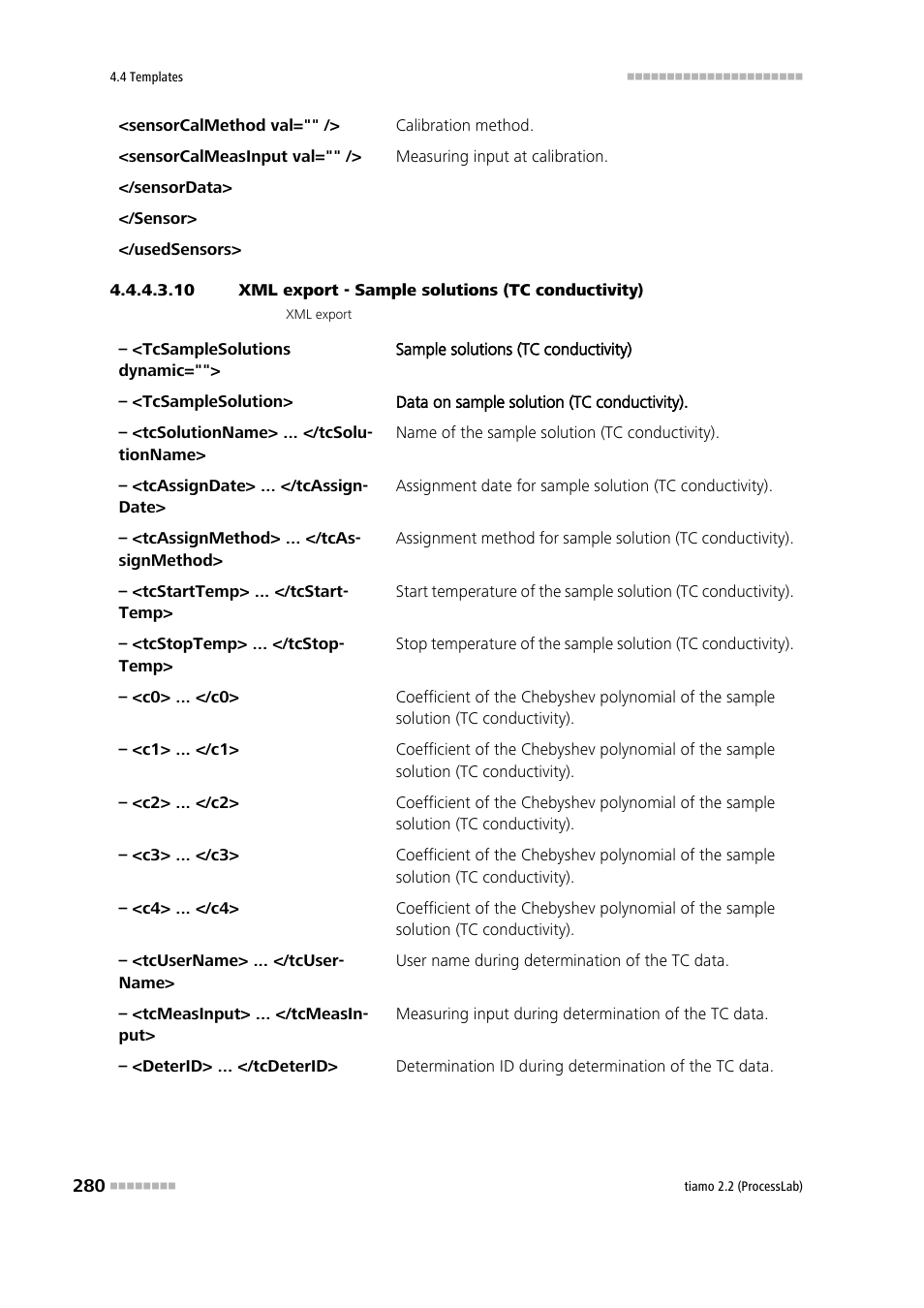 10 xml export - sample solutions (tc conductivity) | Metrohm tiamo 2.2 (ProcessLab) User Manual | Page 296 / 1644