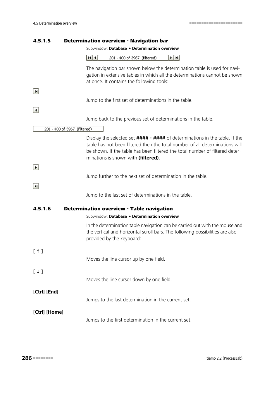 5 determination overview - navigation bar, 6 determination overview - table navigation | Metrohm tiamo 2.2 (ProcessLab) User Manual | Page 302 / 1644