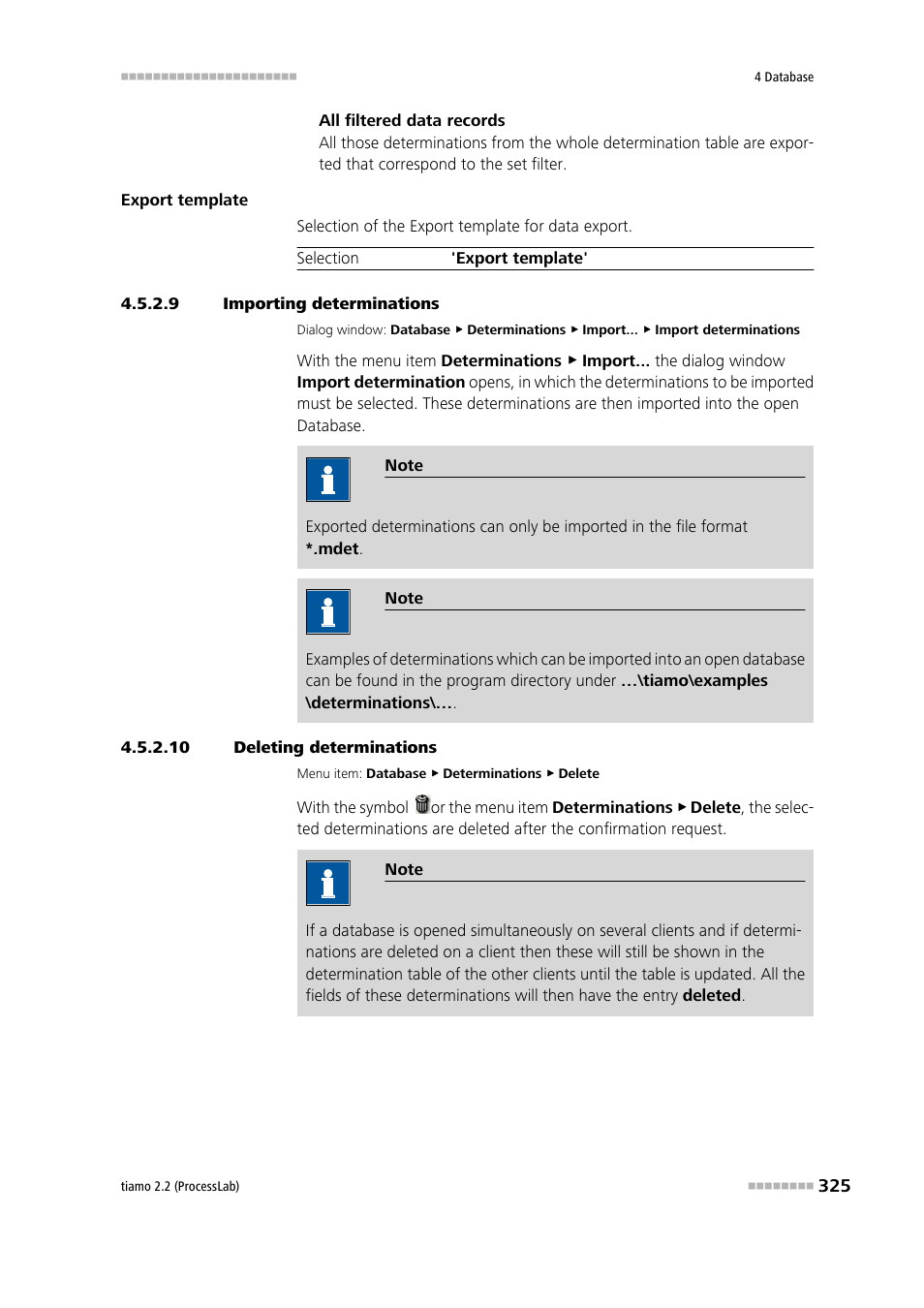 9 importing determinations, 10 deleting determinations, Import determinations | Delete determinations | Metrohm tiamo 2.2 (ProcessLab) User Manual | Page 341 / 1644