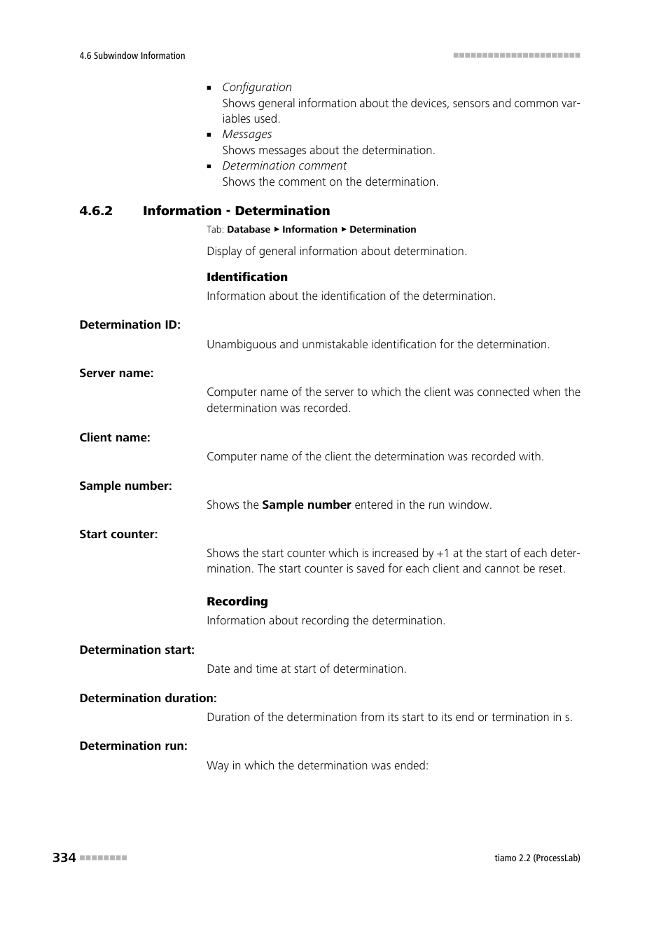 2 information - determination, Information - determination | Metrohm tiamo 2.2 (ProcessLab) User Manual | Page 350 / 1644